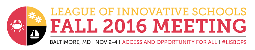 League of Innovative Schools Fall 2016 Meeting