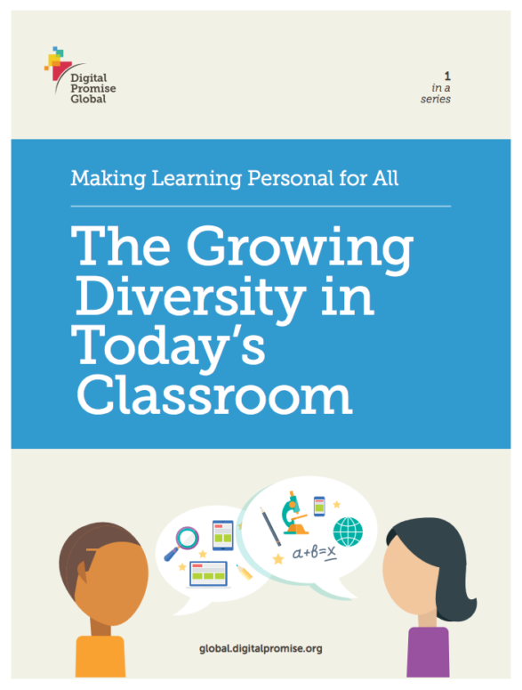 Making Learning Personal For All: The Growing Diversity In Today’s ...