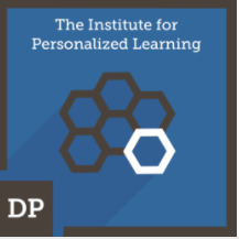 Illustration of: Personalized Learning: Foundations: Using the Honeycomb as a Change Strategy