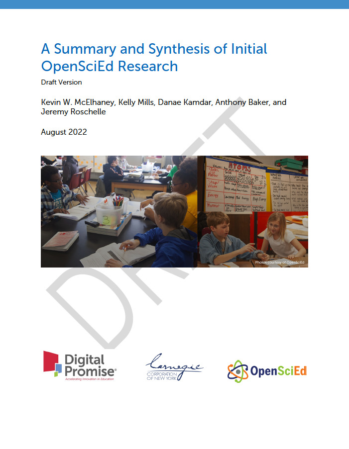 A Summary and Synthesis of Initial OpenSciEd Research
