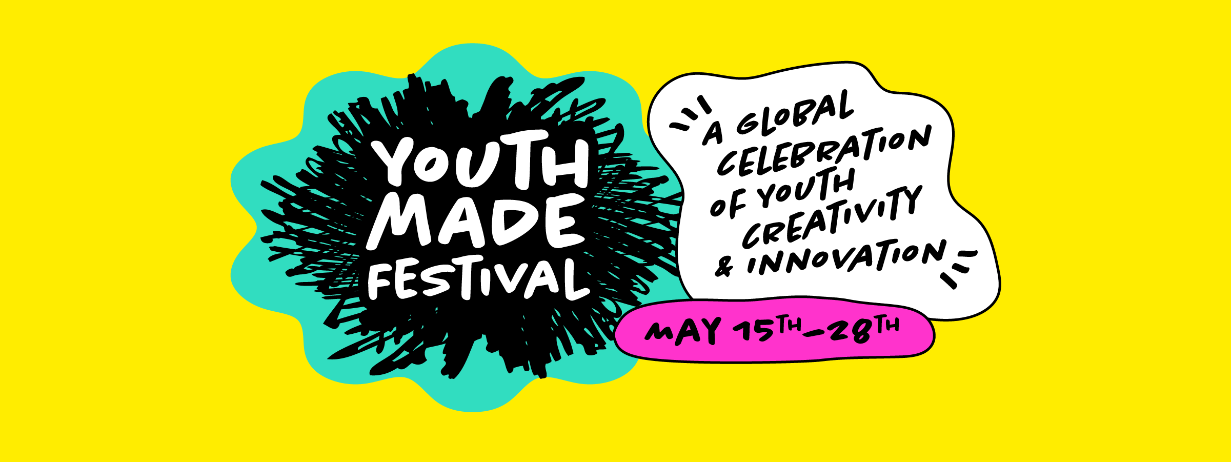 The YouthMADE Festival is a Global Celebration of Youth Creativity and Innovation from May 15-28, 2023