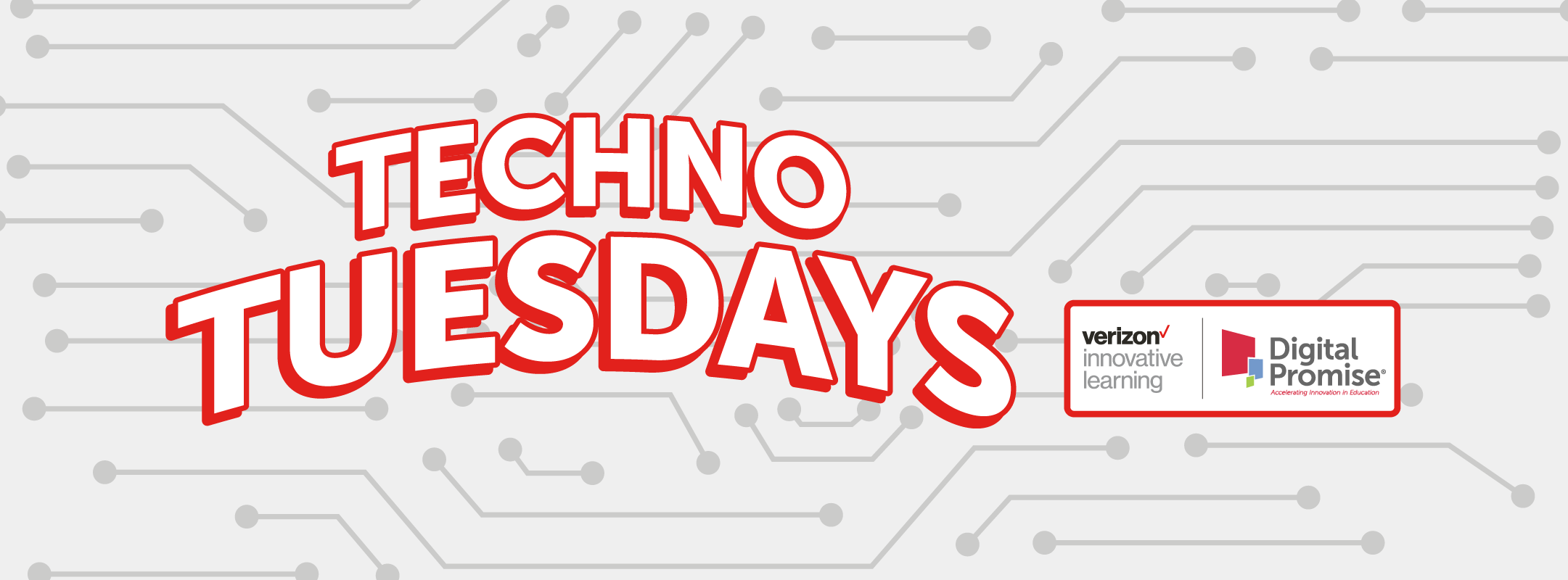 Digital Promise Webinars - Techno Tuesdays