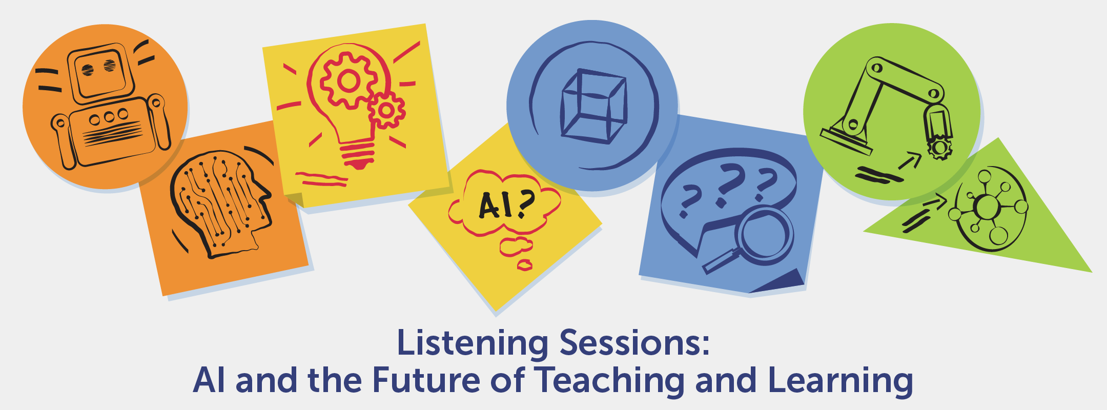 Listening Sessions: AI and the Future of Teaching and Learning