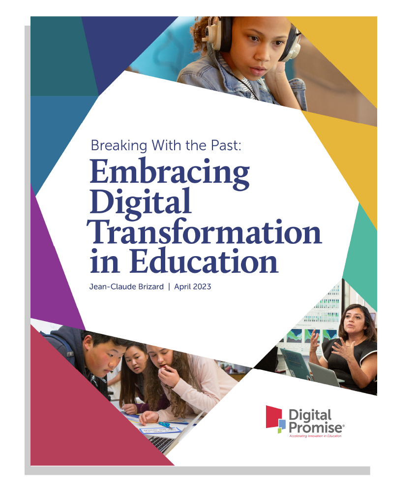 Breaking With the Past: Embracing the Digital Transformation Education white paper cover