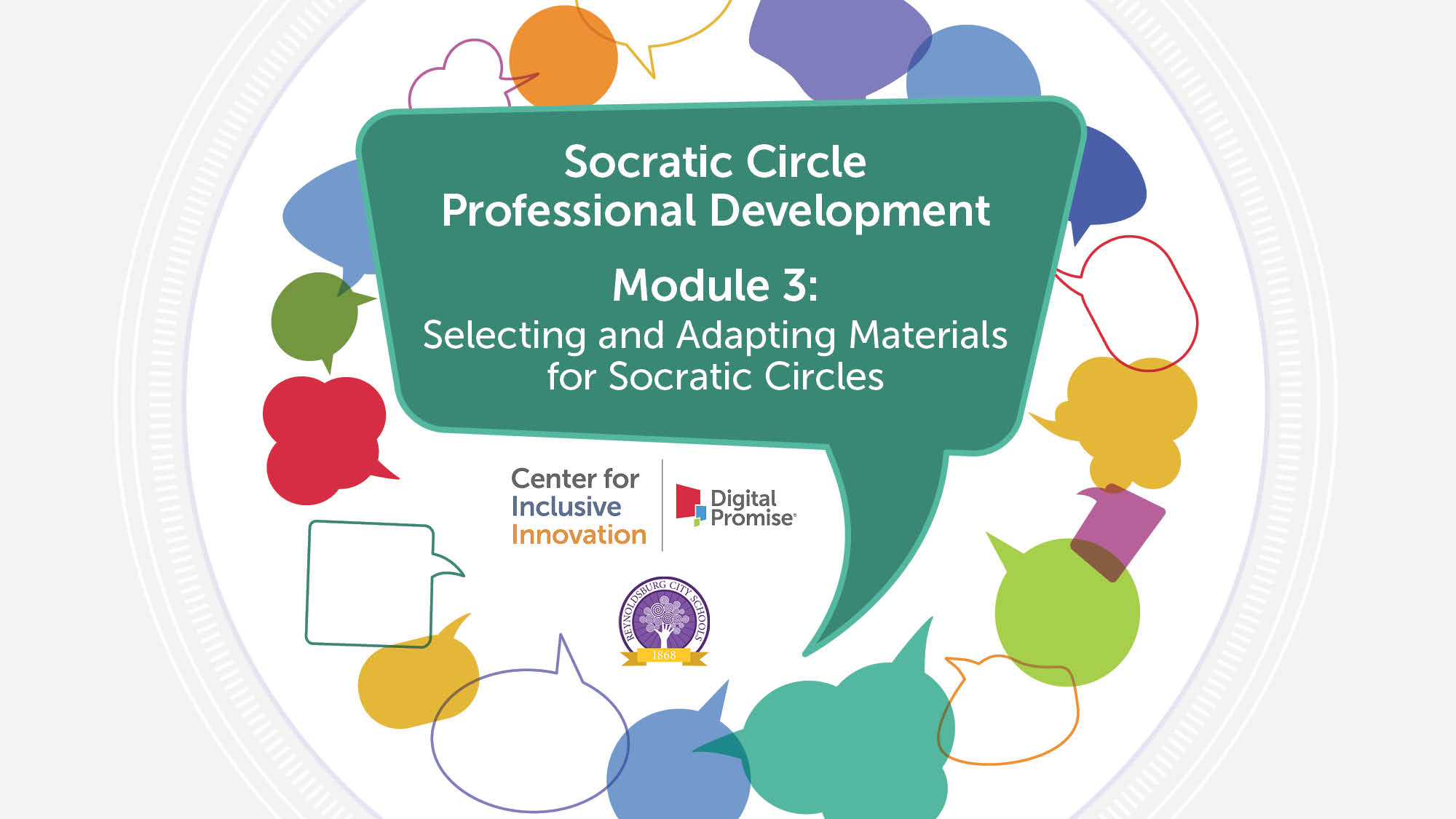 Socratic Circles Module 3