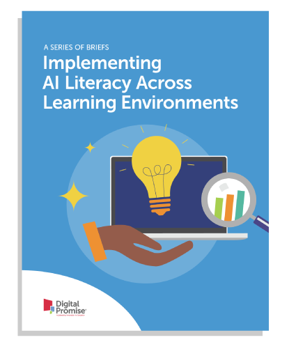 A Series of Briefs: Implementing AI Literacy Across Learning Environments