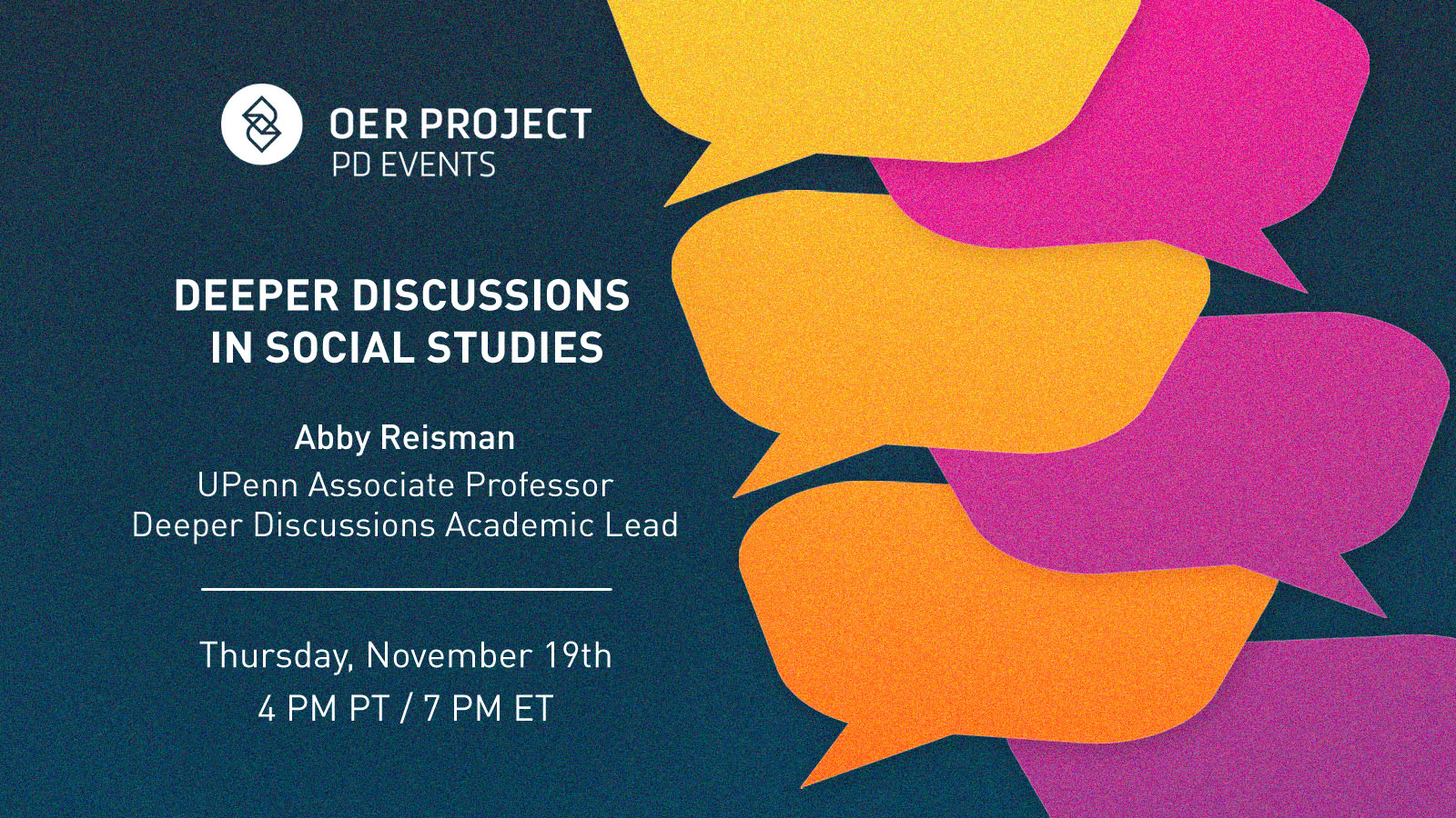 OER Project PD Events. Deeper Discussions in Social Studies